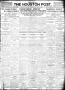 Newspaper: The Houston Post. (Houston, Tex.), Vol. 27, Ed. 1 Thursday, October 1…
