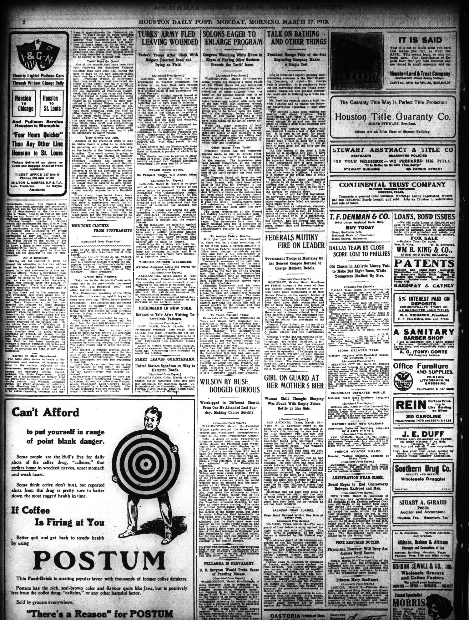 The Houston Post. (Houston, Tex.), Vol. 27, Ed. 1 Monday, March 17, 1913
                                                
                                                    [Sequence #]: 2 of 16
                                                