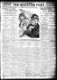 Thumbnail image of item number 1 in: 'The Houston Post. (Houston, Tex.), Vol. 27, Ed. 1 Thursday, June 22, 1911'.
