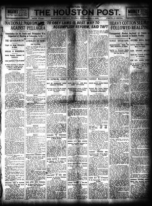 Primary view of The Houston Post. (Houston, Tex.), Vol. 25, Ed. 1 Friday, November 5, 1909