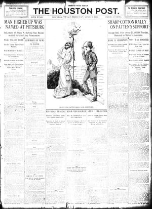 Primary view of object titled 'The Houston Post. (Houston, Tex.), Vol. 26, Ed. 1 Thursday, April 7, 1910'.
