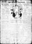 Primary view of The Houston Post. (Houston, Tex.), Vol. 24, Ed. 1 Tuesday, July 28, 1908