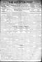Newspaper: The Houston Post. (Houston, Tex.), Vol. 30, No. 27, Ed. 1 Friday, Apr…