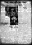 Primary view of The Houston Post. (Houston, Tex.), Vol. 30, No. 42, Ed. 1 Saturday, May 15, 1920