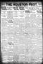 Primary view of The Houston Post. (Houston, Tex.), Vol. 36, No. 85, Ed. 1 Sunday, June 27, 1920