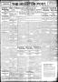 Thumbnail image of item number 1 in: 'The Houston Post. (Houston, Tex.), Vol. 30, No. 129, Ed. 1 Tuesday, August 10, 1915'.