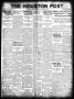 Primary view of The Houston Post. (Houston, Tex.), Vol. 35, No. 200, Ed. 1 Tuesday, October 21, 1919