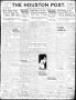 Newspaper: The Houston Post. (Houston, Tex.), Vol. 38, No. 50, Ed. 1 Wednesday, …