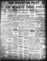 Primary view of The Houston Post. (Houston, Tex.), Vol. 38, No. 355, Ed. 1 Sunday, March 25, 1923