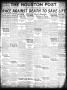 Newspaper: The Houston Post. (Houston, Tex.), Vol. 39, No. 50, Ed. 1 Thursday, M…