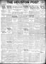 Primary view of The Houston Post. (Houston, Tex.), Vol. 39, No. 135, Ed. 1 Friday, August 17, 1923