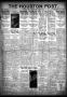 Primary view of The Houston Post. (Houston, Tex.), Vol. 35, No. 89, Ed. 1 Wednesday, July 2, 1919