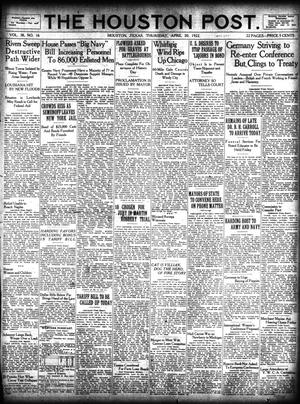 Primary view of object titled 'The Houston Post. (Houston, Tex.), Vol. 38, No. 16, Ed. 1 Thursday, April 20, 1922'.