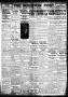 Thumbnail image of item number 1 in: 'The Houston Post. (Houston, Tex.), Vol. 33, No. 155, Ed. 1 Thursday, September 6, 1917'.