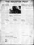 Primary view of The Houston Post. (Houston, Tex.), Vol. 39, No. 112, Ed. 1 Wednesday, July 25, 1923