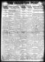 Newspaper: The Houston Post. (Houston, Tex.), Vol. 37, No. 224, Ed. 1 Monday, No…
