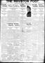 Newspaper: The Houston Post. (Houston, Tex.), Vol. 34, No. 314, Ed. 1 Wednesday,…