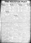 Primary view of The Houston Post. (Houston, Tex.), Vol. 37, No. 239, Ed. 1 Tuesday, November 29, 1921
