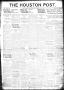 Primary view of The Houston Post. (Houston, Tex.), Vol. 37, No. 149, Ed. 1 Wednesday, August 31, 1921