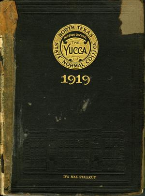 Primary view of object titled 'The Yucca, Yearbook of North Texas State Normal School, 1919'.