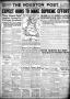 Thumbnail image of item number 1 in: 'The Houston Post. (Houston, Tex.), Vol. 34, No. 1, Ed. 1 Friday, April 5, 1918'.