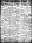 Newspaper: The Houston Post. (Houston, Tex.), Vol. 39, No. 217, Ed. 1 Wednesday,…