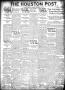 Newspaper: The Houston Post. (Houston, Tex.), Vol. 37, No. 230, Ed. 1 Sunday, No…
