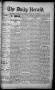 Primary view of The Daily Herald (Brownsville, Tex.), Vol. 1, No. 47, Ed. 1, Friday, August 26, 1892