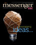 Journal/Magazine/Newsletter: The Messenger, [Spring] 2013