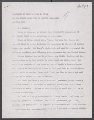 Primary view of object titled '[John Tower Speech on Edward Clark's Nomination to be Ambassador to Australia, given to the U.S. Senate Committee on Foreign Relations, July 20, 1965]'.
