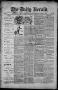 Newspaper: The Daily Herald (Brownsville, Tex.), Vol. 1, No. 121, Ed. 1, Monday,…