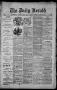 Newspaper: The Daily Herald (Brownsville, Tex.), Vol. 1, No. 122, Ed. 1, Tuesday…