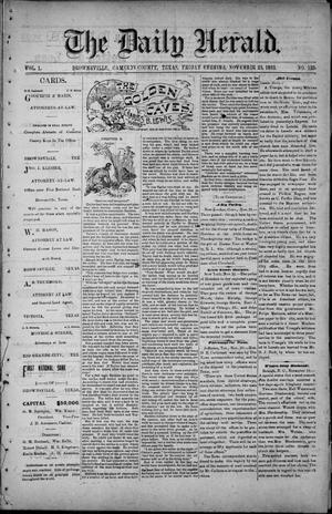 Primary view of object titled 'The Daily Herald (Brownsville, Tex.), Vol. 1, No. 125, Ed. 1, Friday, November 25, 1892'.