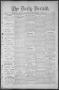 Newspaper: The Daily Herald (Brownsville, Tex.), Vol. 1, No. 160, Ed. 1, Thursda…