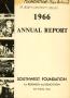 Report: Southwest Foundation for Research and Education Annual Report: 1966