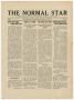 Primary view of The Normal Star (San Marcos, Tex.), Vol. 6, Ed. 1 Friday, February 9, 1917