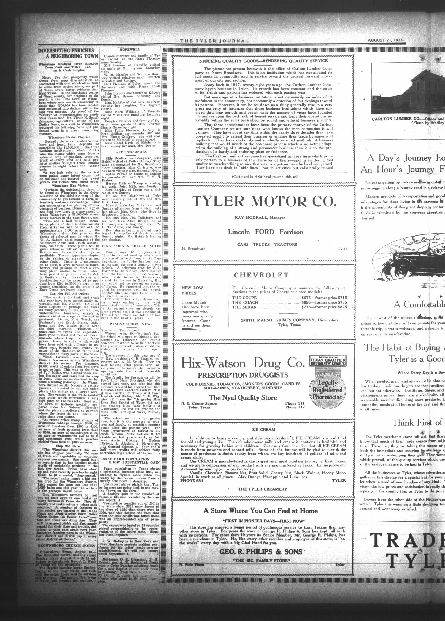 The Tyler Journal (Tyler, Tex.), Vol. 1, No. 16, Ed. 1 Friday, August 21, 1925
                                                
                                                    [Sequence #]: 4 of 8
                                                