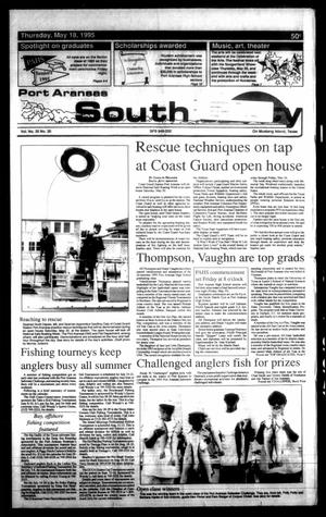 Primary view of object titled 'Port Aransas South Jetty (Port Aransas, Tex.), Vol. 25, No. 20, Ed. 1 Thursday, May 18, 1995'.