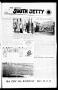 Thumbnail image of item number 1 in: 'Port Aransas South Jetty (Port Aransas, Tex.), Vol. 3, No. 2, Ed. 1 Thursday, June 28, 1973'.