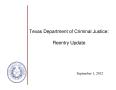 Report: Texas Department of Criminal Justice: Reentry Update