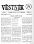 Newspaper: Věstník (West, Tex.), Vol. 52, No. 17, Ed. 1 Wednesday, April 22, 1964