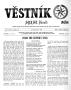Thumbnail image of item number 1 in: 'Věstník (West, Tex.), Vol. 61, No. 5, Ed. 1 Wednesday, January 31, 1973'.