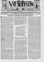 Newspaper: Věstník (West, Tex.), Vol. 31, No. 44, Ed. 1 Wednesday, November 3, 1…