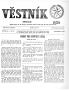 Newspaper: Věstník (West, Tex.), Vol. 54, No. 46, Ed. 1 Wednesday, November 16, …