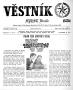 Newspaper: Věstník (West, Tex.), Vol. 59, No. 47, Ed. 1 Wednesday, November 24, …