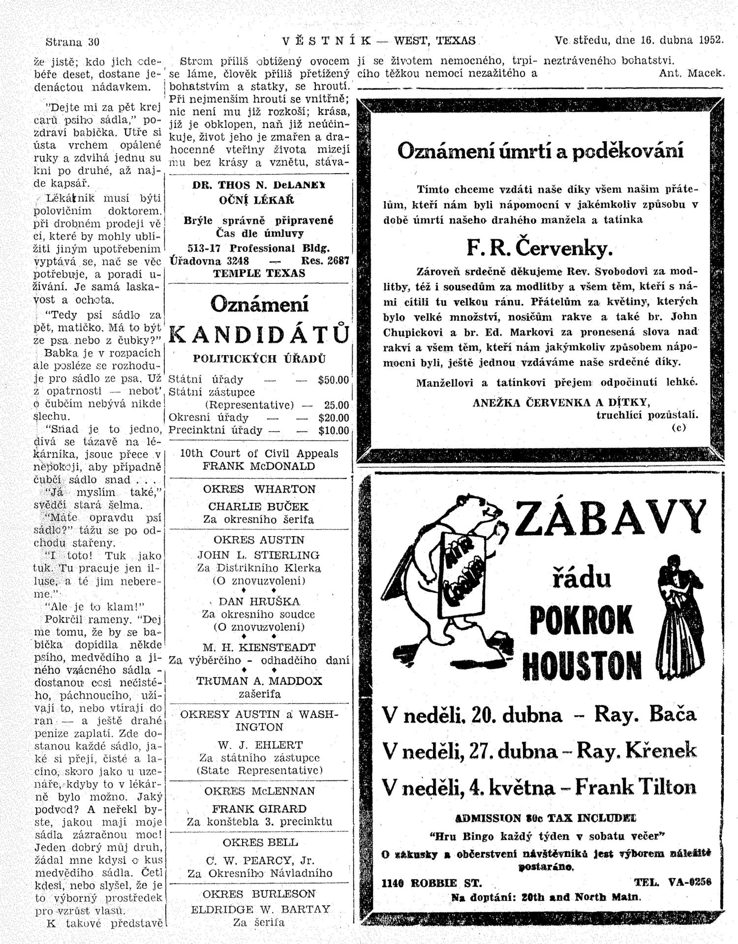 Věstník (West, Tex.), Vol. 40, No. 16, Ed. 1 Wednesday, April 16, 1952
                                                
                                                    [Sequence #]: 30 of 32
                                                