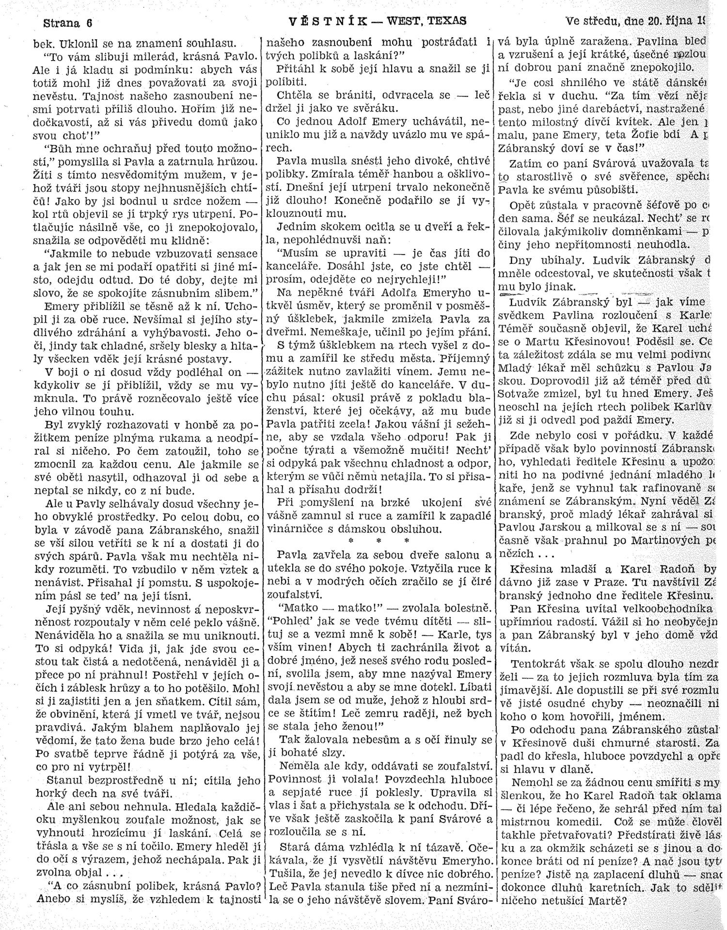 Věstník (West, Tex.), Vol. 36, No. 43, Ed. 1 Wednesday, October 20, 1948
                                                
                                                    [Sequence #]: 6 of 24
                                                