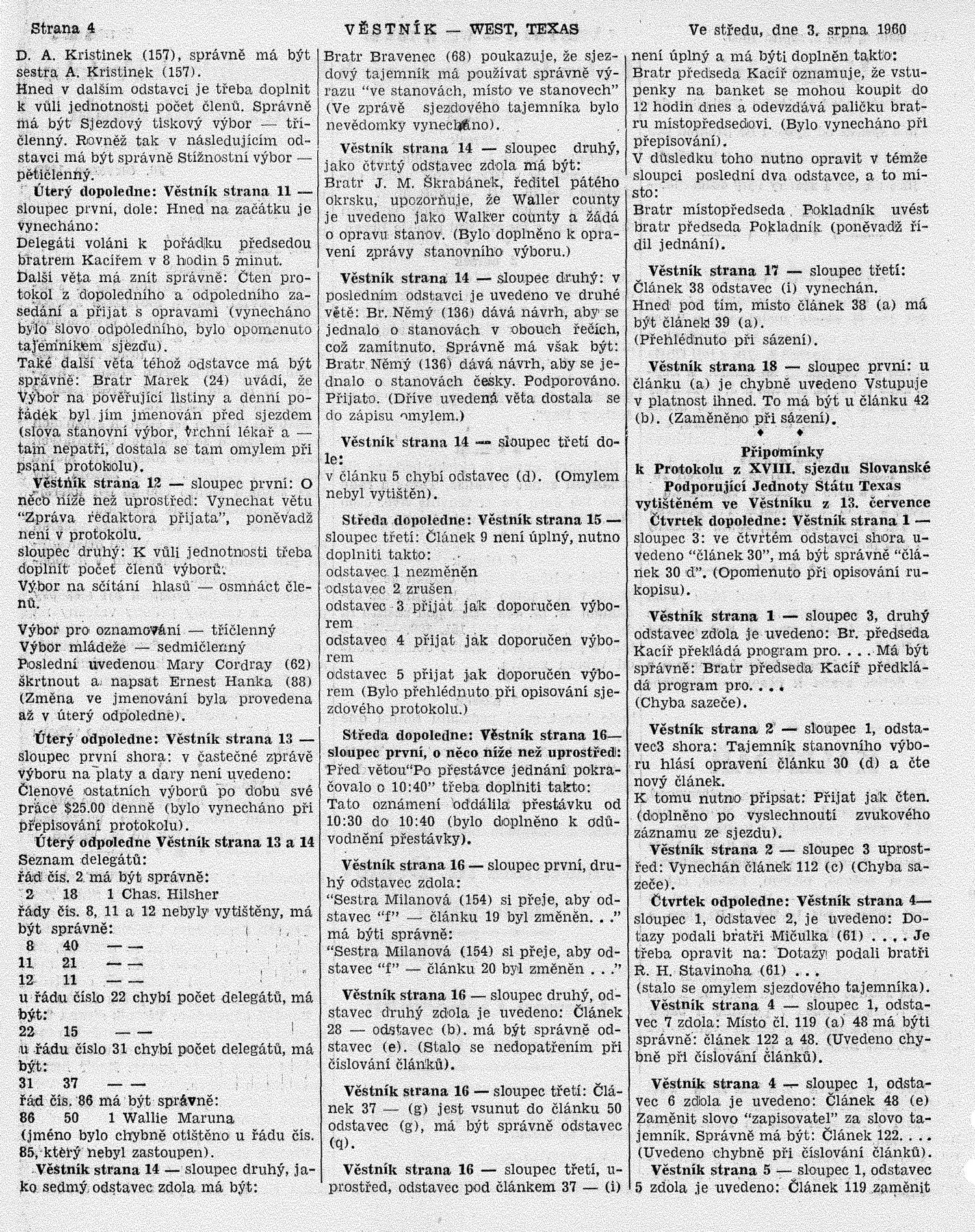 Věstník (West, Tex.), Vol. 48, No. 30, Ed. 1 Wednesday, August 3, 1960
                                                
                                                    [Sequence #]: 4 of 32
                                                