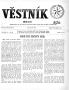 Newspaper: Věstník (West, Tex.), Vol. 54, No. 26, Ed. 1 Wednesday, June 29, 1966