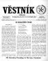 Thumbnail image of item number 1 in: 'Věstník (West, Tex.), Vol. 52, No. 32, Ed. 1 Wednesday, August 12, 1964'.